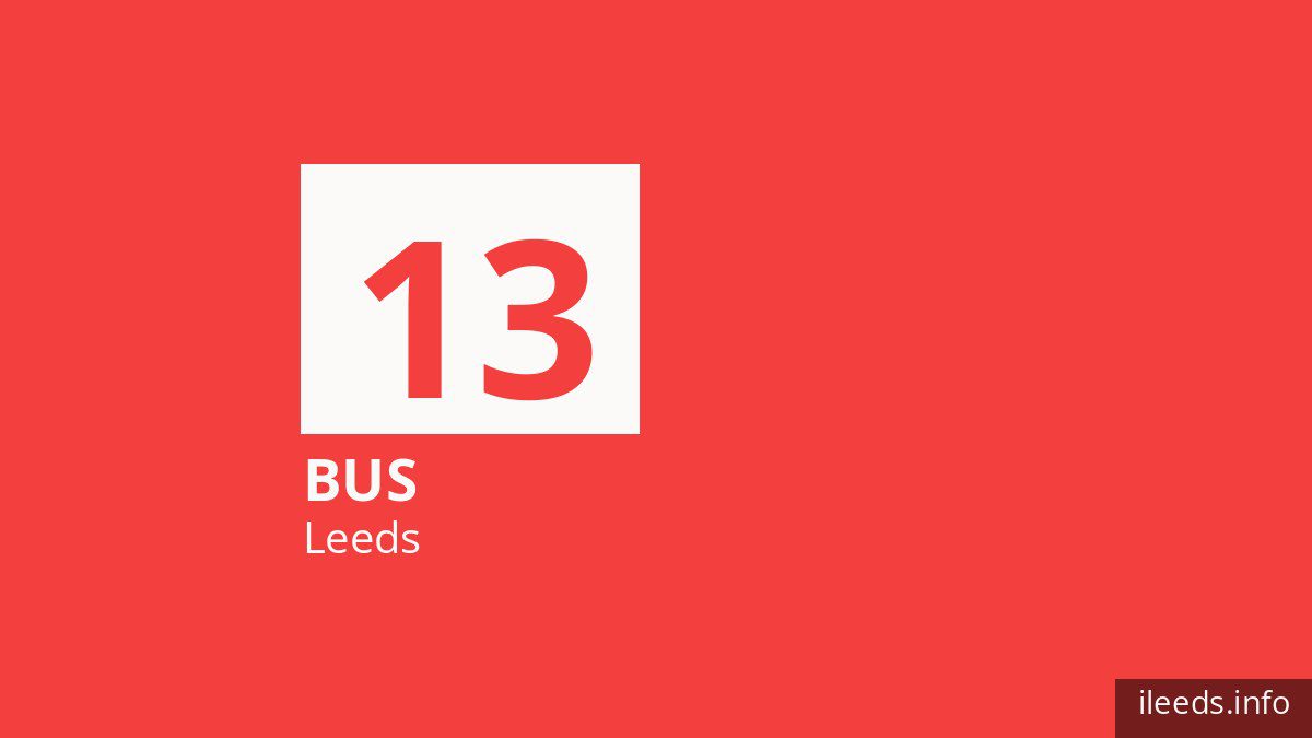 Bus route 13 in Leeds