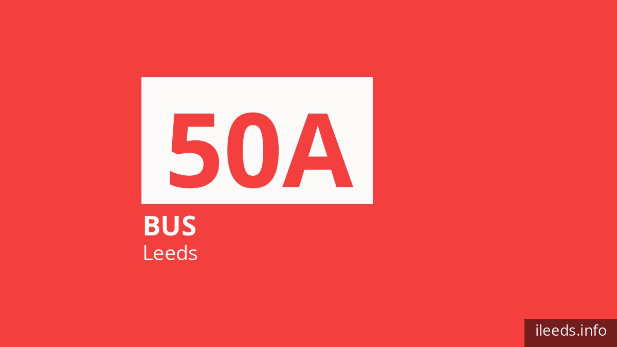 Bus route 50A in Leeds