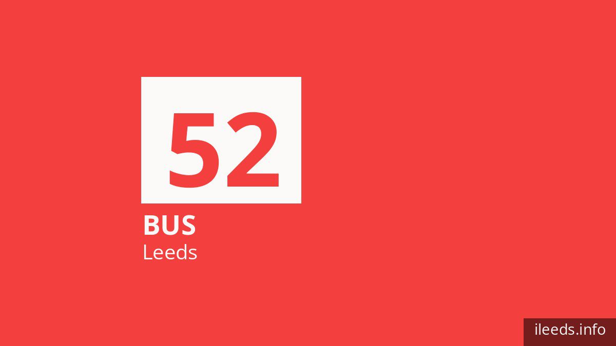 Bus route 52 in Leeds