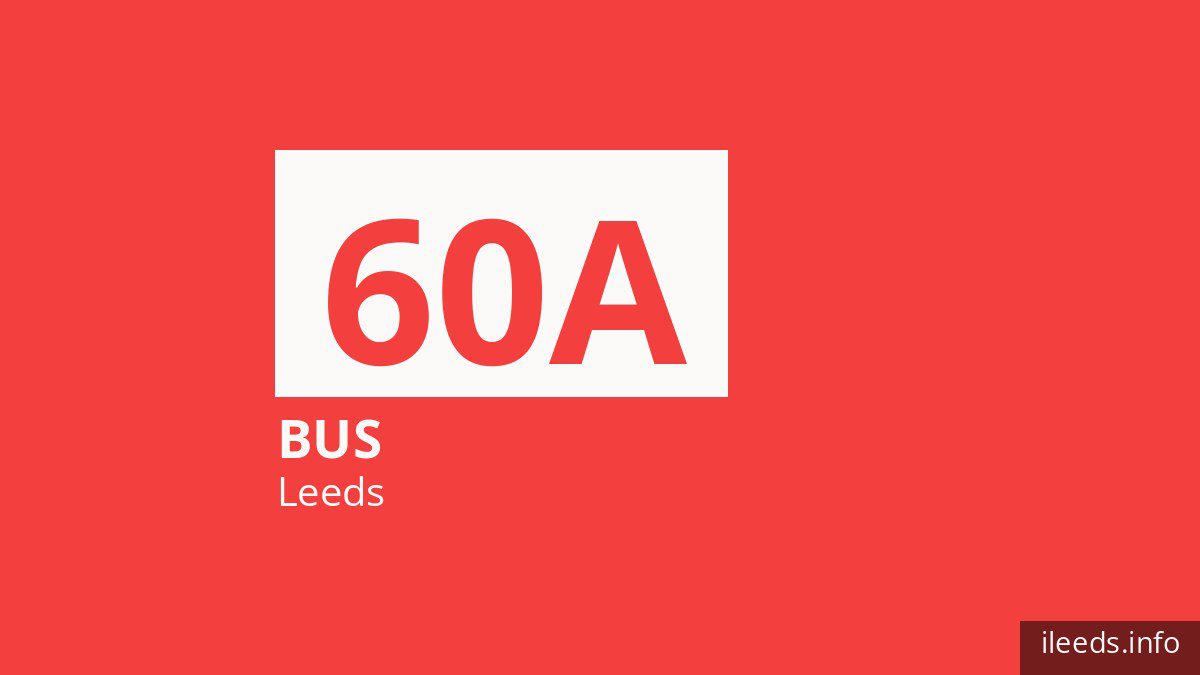 Bus route 60A in Leeds